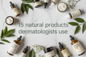 Read more about the article 15 Natural Personal Care Products Dermatologists Actually Use
